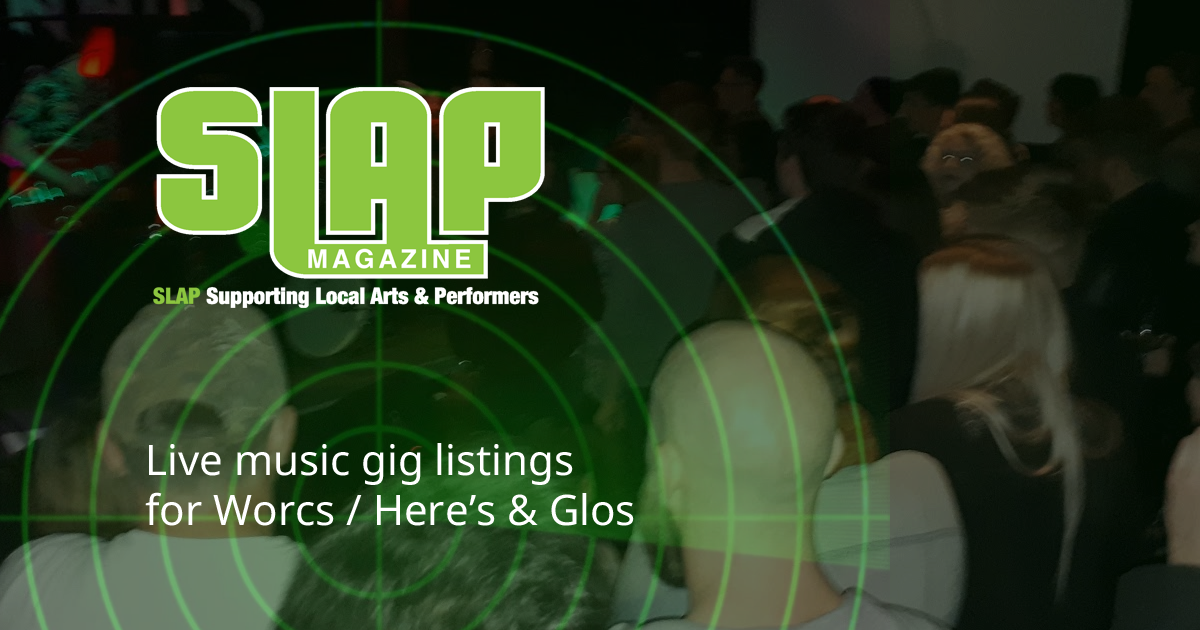 SLAP Mag - Gig Listings