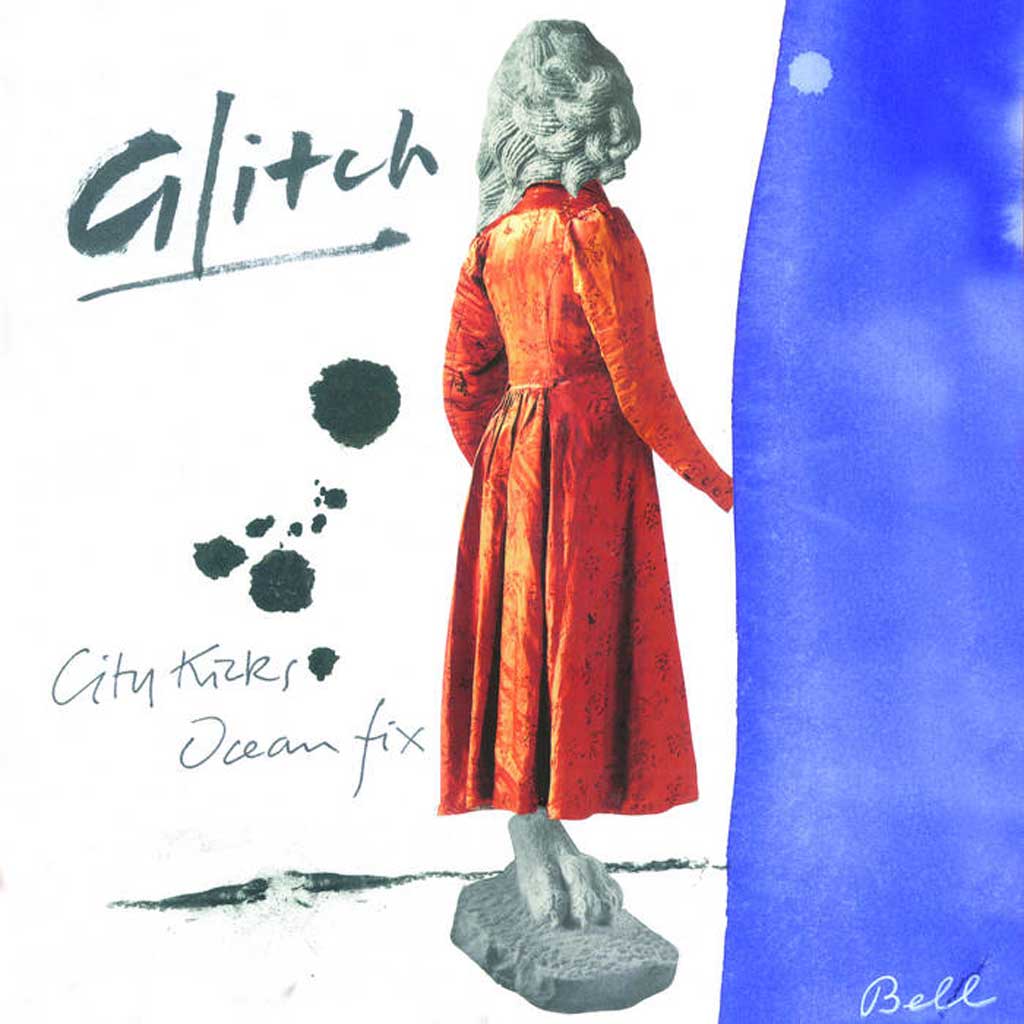 Glitch – City Kicks / Ocean Fix
