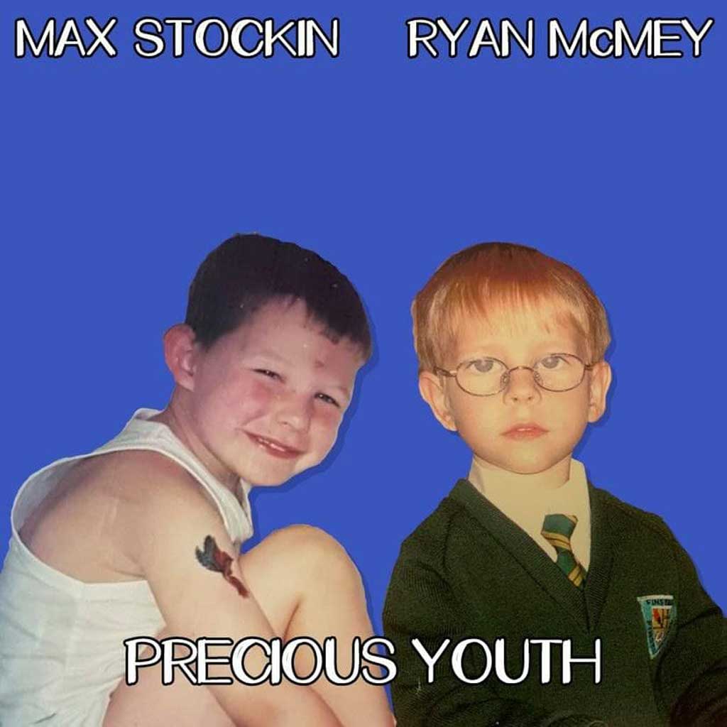 Photo of Max Stockin and Ryan McMey - Precious Youth single cover