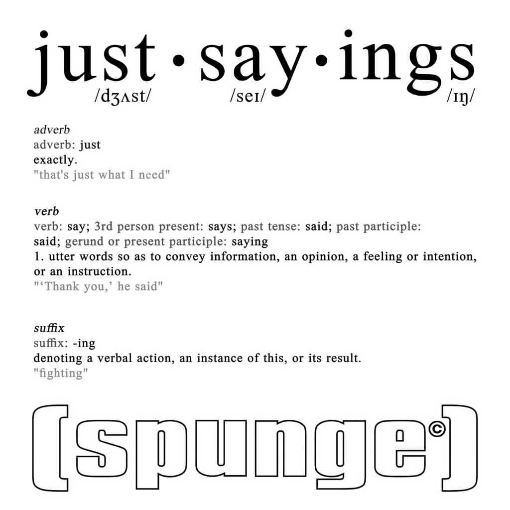 Single cover for [Spunge] Just Sayings