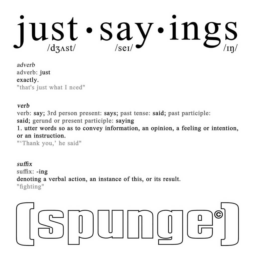 Single cover for [Spunge] Just Sayings