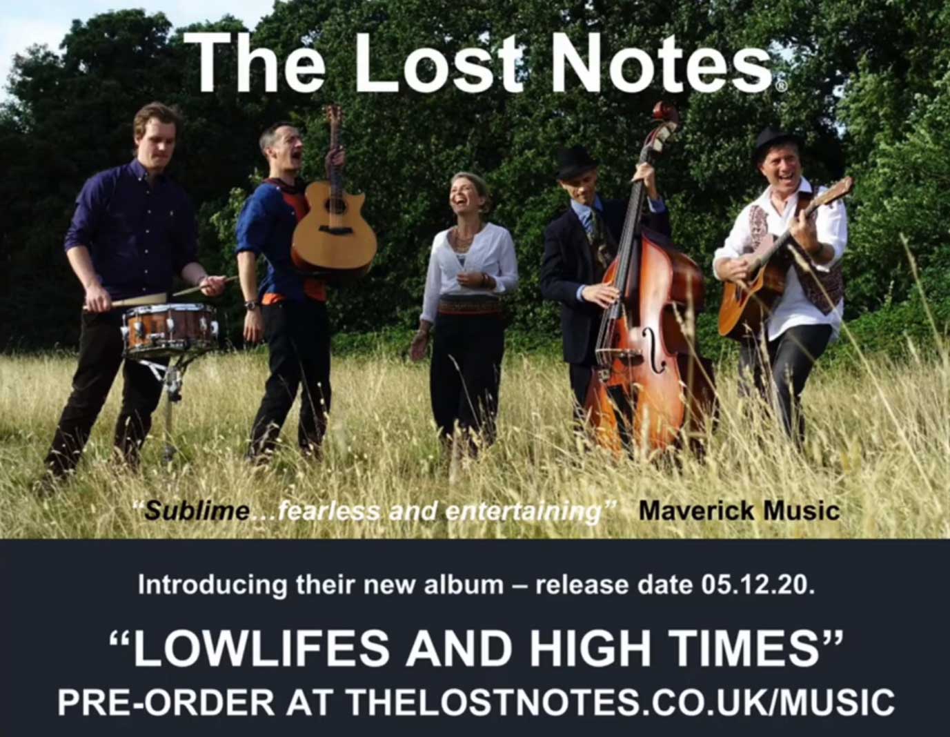 The Lost Notes Lowlifes & high times