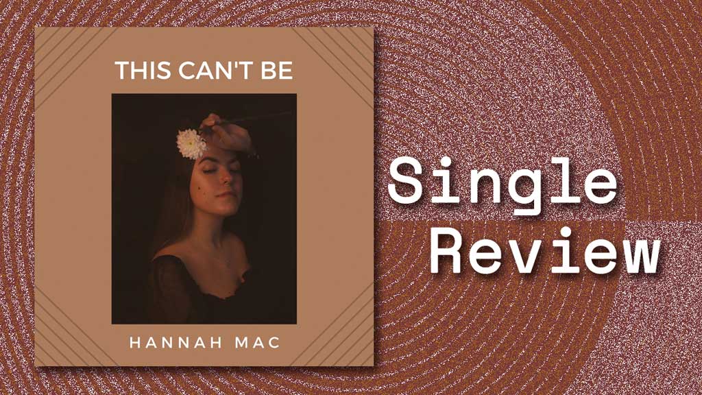 Single cover of This Can't Be by Hannah Mac