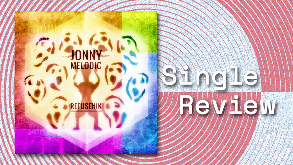 Single cover for Refusenik by Jonny Melodic