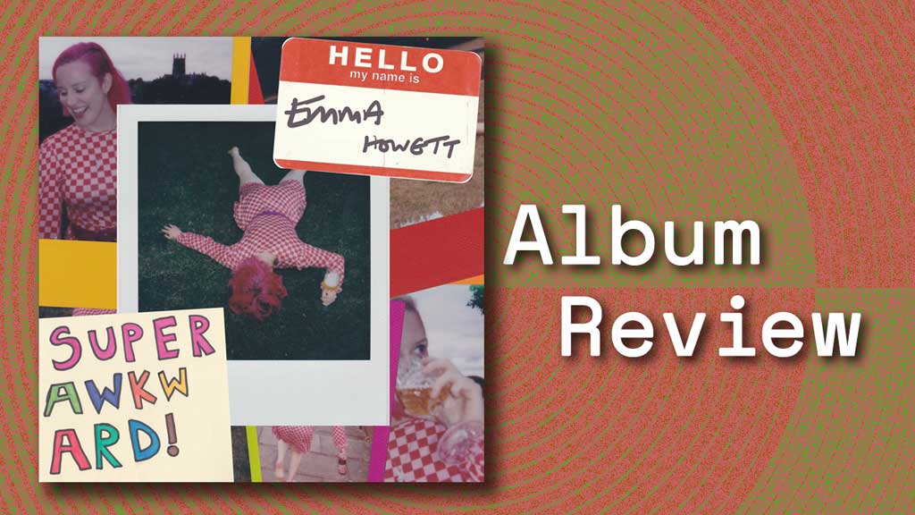 Album cover for Super Awkward By Emma Howett