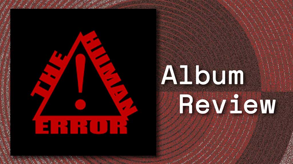 Album cover for The Human Error