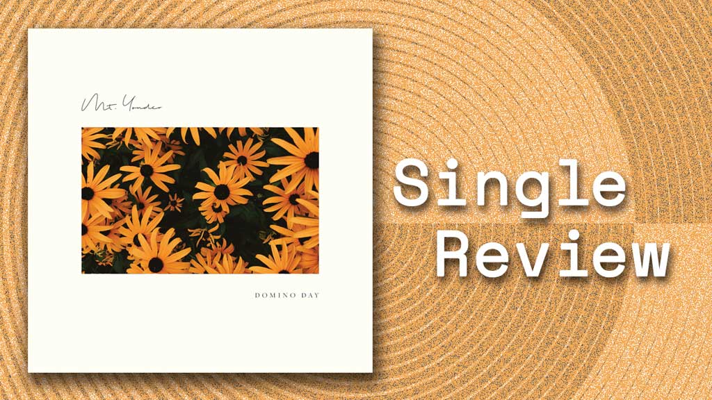 Single cover for Domino Day by Mt Yonder