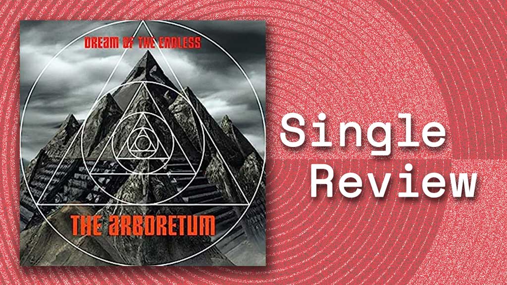 Single cover for Dream of The Endless by The Arboretum