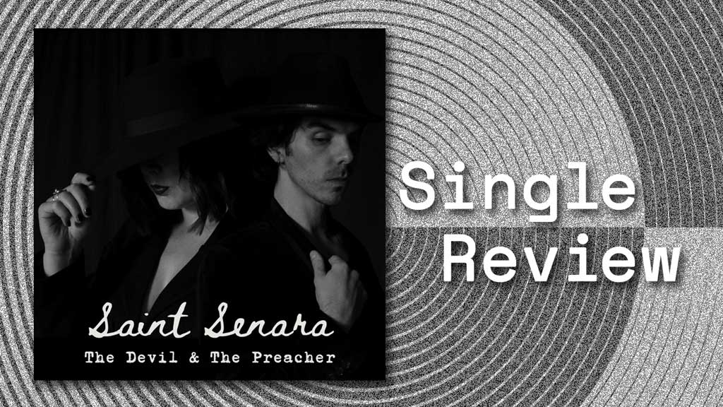 Single cover for The Devil and The Preacher by Saint Senara