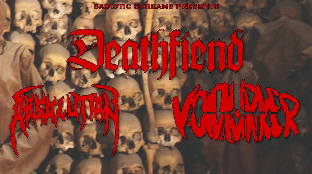Poster for Sadistic Screams presents: DEATHFIEND – ABSOLUTION – VOIDLURKER