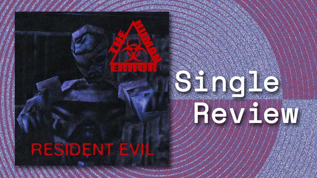 Single cover for Resident Evil by The Human Error
