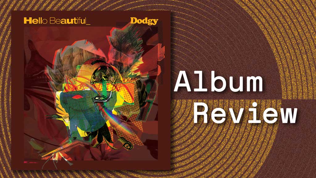 Album cover for Hello Beautiful... by Dodgy