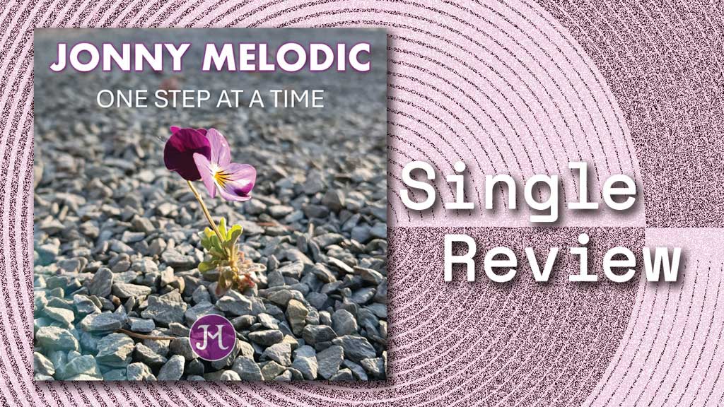 Single cover for Jonny Melodic – ‘One Step at a Time’