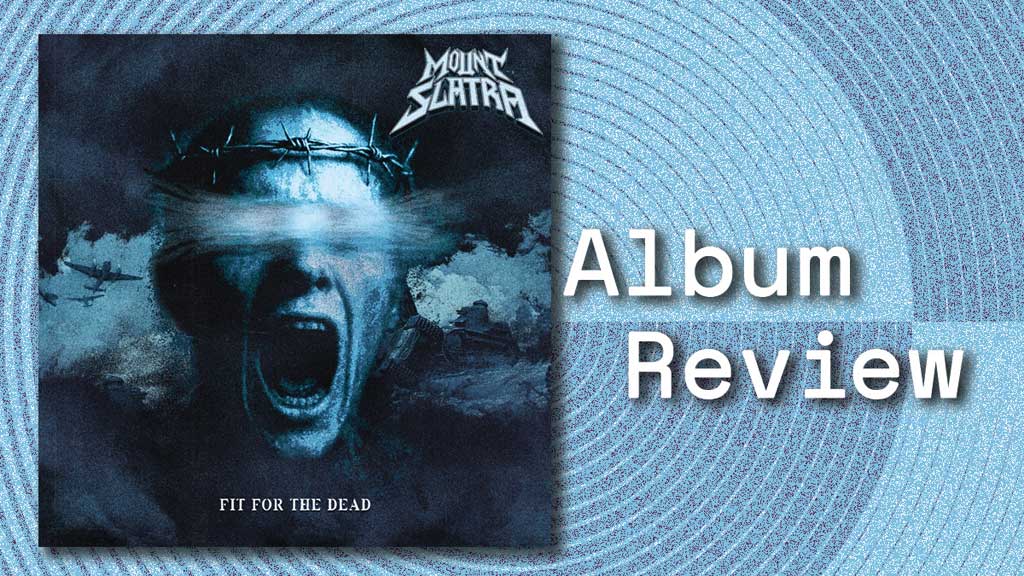 Album cover Fit for the Dead by Mount Slatra